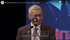 Keynote by Minxin Pei: U.S. vs China in a digital world
